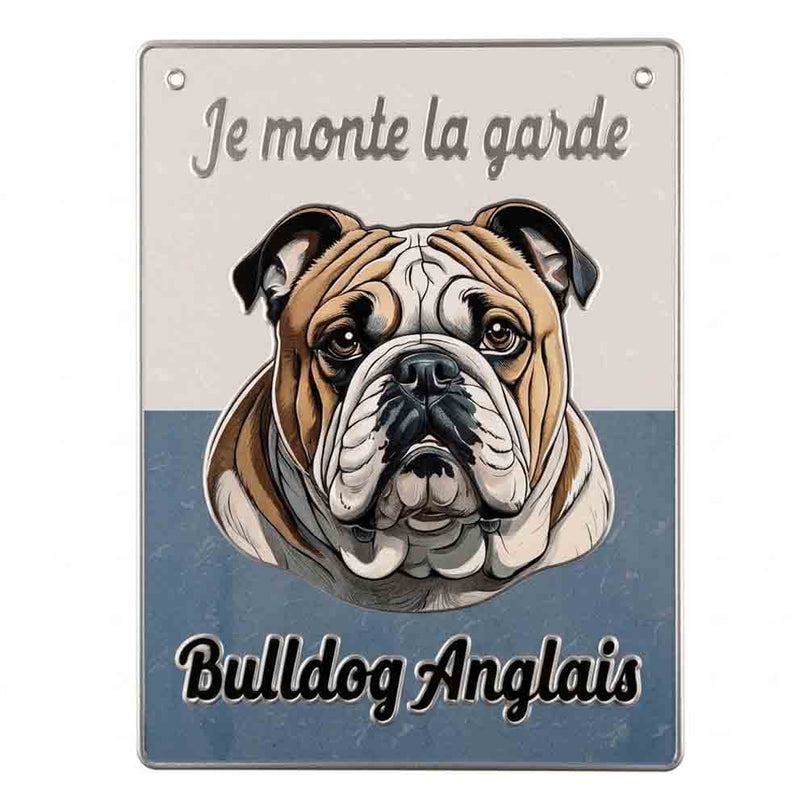 Plaque Metal 3D Bulldog anglais – Je monte la garde – 15 x 20 cm