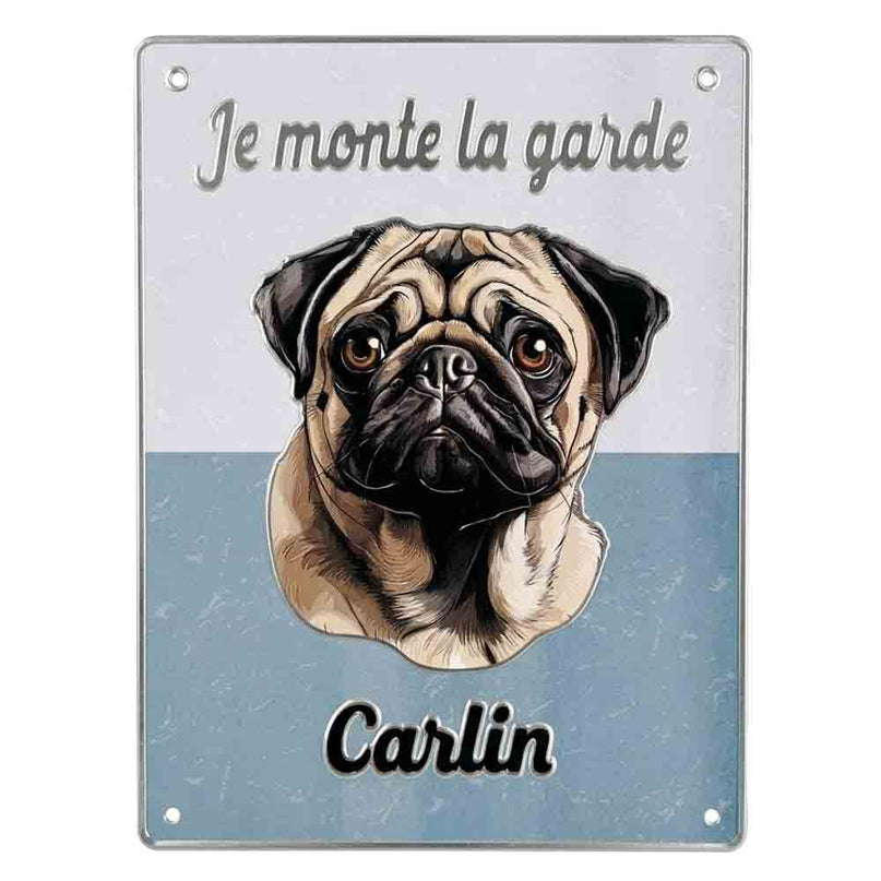 Plaque Metal 3D Carlin – Je monte la garde – 15 x 20 cm